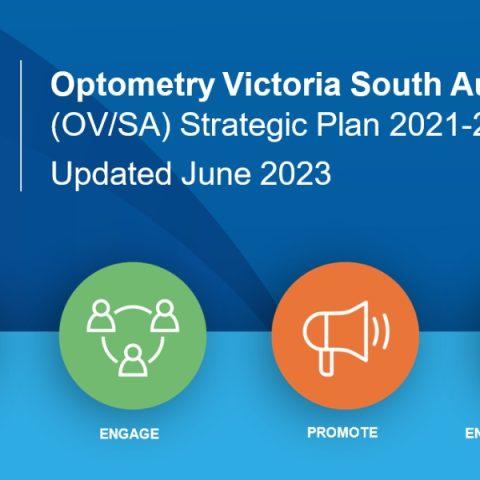 Read the updated Optometry Victoria South Australia Strategic Plan