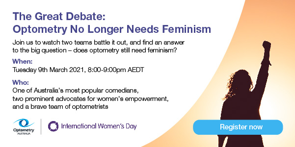International Women’s Day 2021 – The Great Optometry Debate