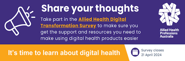 Your input needed – Allied Health Digital Transformation Survey